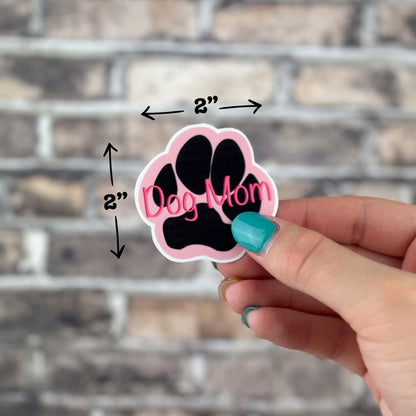 Dog Mom Pink Sticker